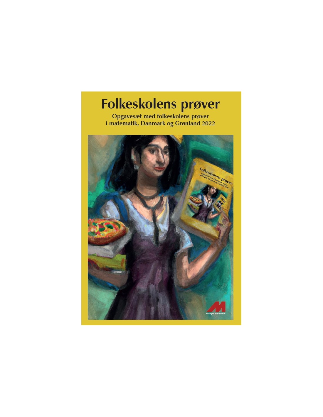 Folkeskolens prøver 2022 ISBN 9788793975590 skrevet af