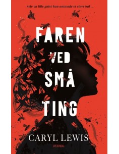 Faren ved små ting