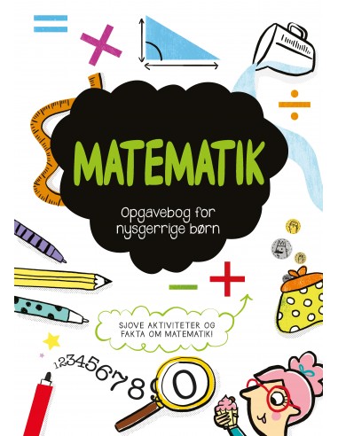 Opgavebog for nysgerrige børn: Matematik