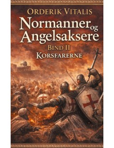 Normanner og Angelsaksere...