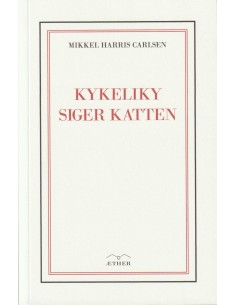 Kykeliky siger katten