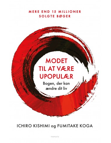 Modet til at være upopulær