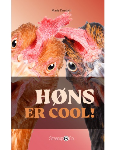 Høns er cool!