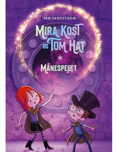 Mira Kost og Tom Hat. Månespejlet