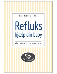 Refluks - hjælp din baby