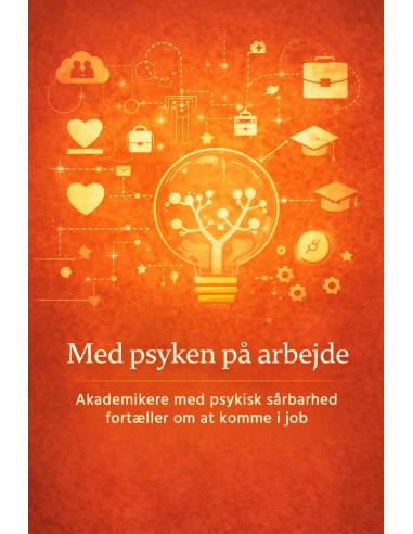 Med psyken på arbejde