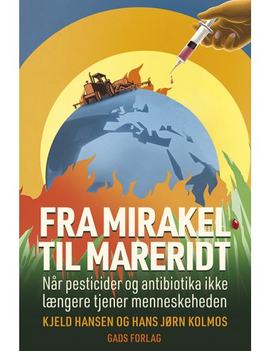 Fra mirakel til mareridt