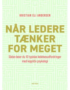 Når ledere tænker for meget