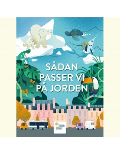Sådan passer vi på Jorden