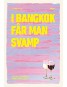 I Bangkok får man svamp