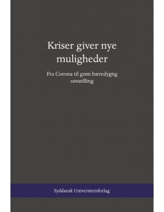 Kriser giver nye muligheder