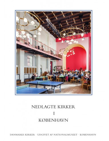 Danmarks Kirker: København by, hft....