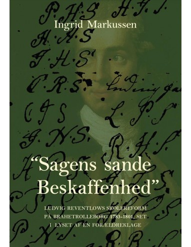 ”Sagens sande Beskaffenhed”