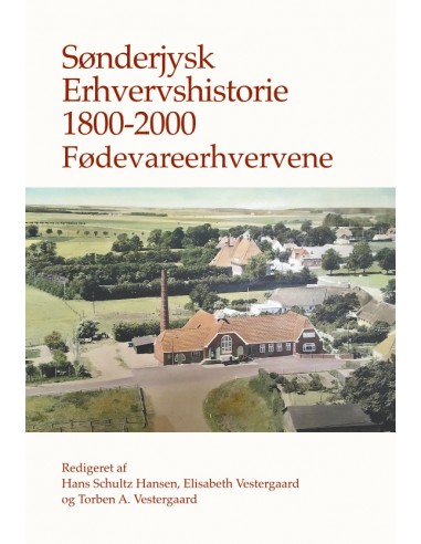 Sønderjysk erhvervshistorie 1800-2000