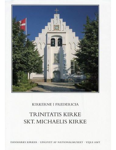 Danmarks kirker. Vejle Amt. Kirkerne...
