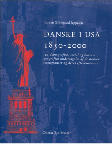 Danske i USA 1850-2000