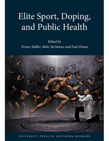 Elite Sport, Doping and Public Health