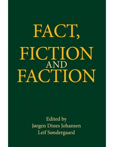 Fact, fiction and faction