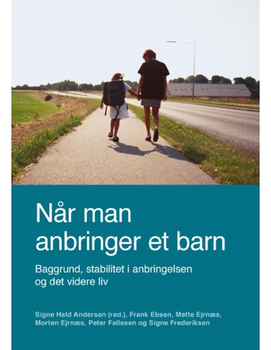 Når man anbringer et barn
