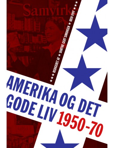 Amerika og det gode liv