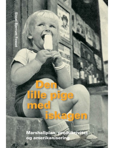 Den lille pige med iskagen