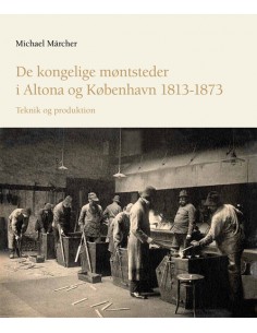 De kongelige møntsteder i...