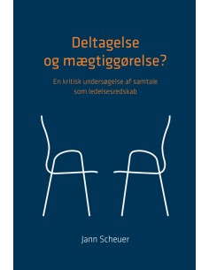 Deltagelse og mægtiggørelse?