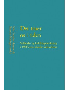 Der truer os i tiden