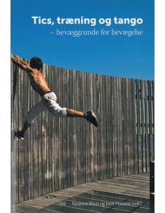 Tics, træning og tango