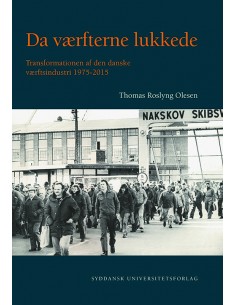 Da værfterne lukkede