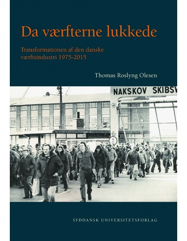 Da værfterne lukkede