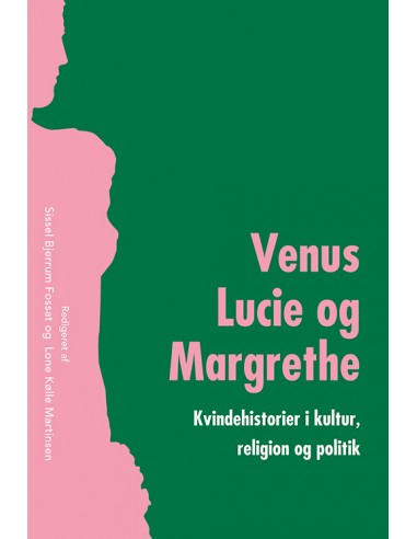 Venus, Lucie og Margrethe