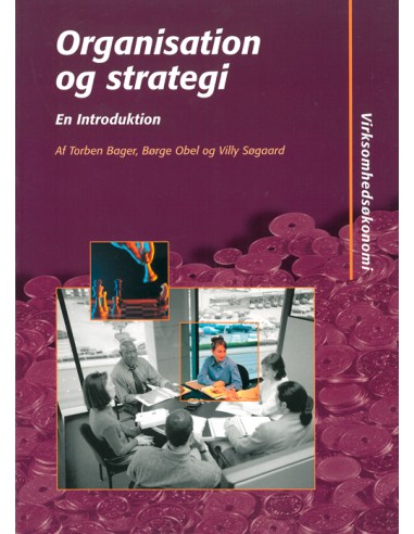 Organisation og strategi - en...
