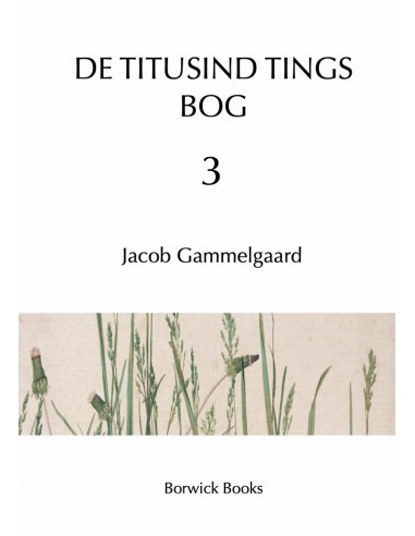 De titusind tings bog 3