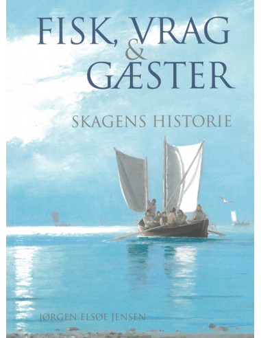 Fisk, vrag og gæster