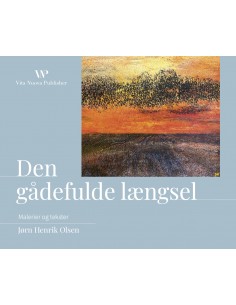 Den gådefulde længsel:...