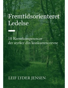 Fremtidsorienteret Ledelse