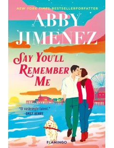 Say You'll Remember Me