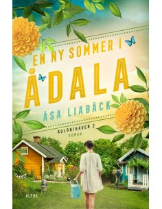 En ny sommer i Ådala