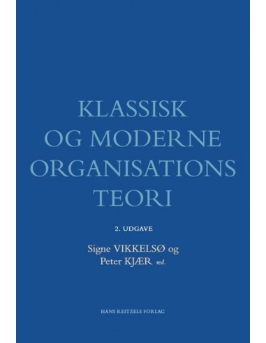 Klassisk og moderne organisationsteori