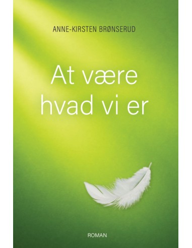 At være hvad vi er