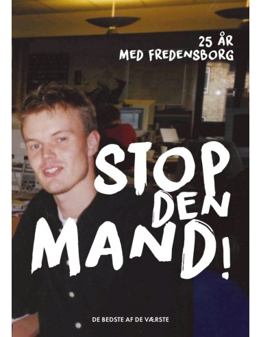 Stop den mand!