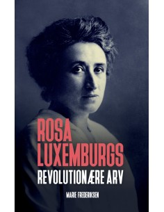 Rosa Luxemburgs...