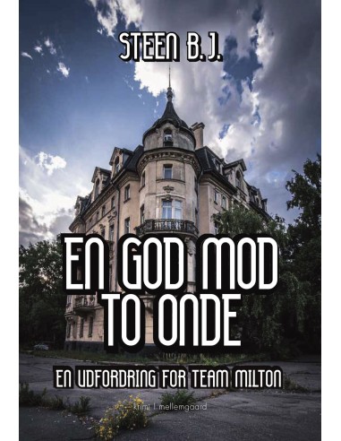 En god od to onde