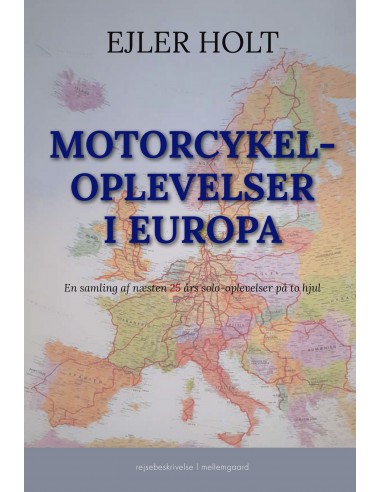 Motorcykeloplevelser i Europa