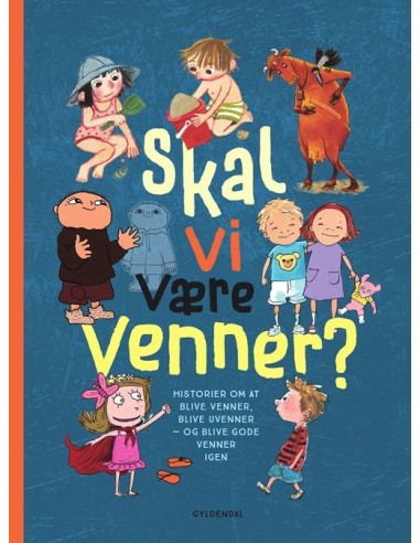 Skal vi være venner?