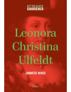 Leonora Christina Ulfeldt:...