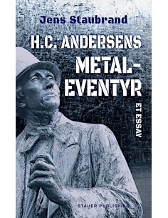 H.C. ANDERSENS METALEVENTYR