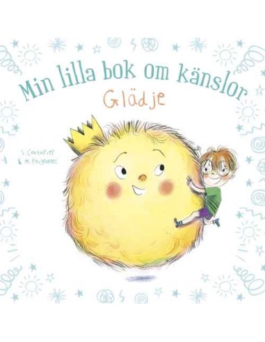 Min lilla bok om känslor: Glädje