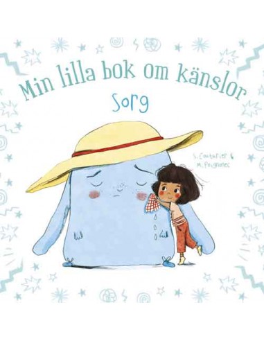 Min lilla bok om känslor: Sorg